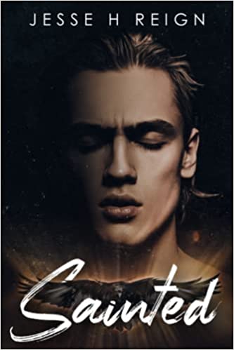 Jesse H Reign: Sainted (Paperback, 2022, ‎ Independently published)