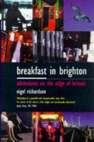 N. Richardson: Breakfast in Brighton (Paperback, 1999, Victor Gollancz Ltd.)