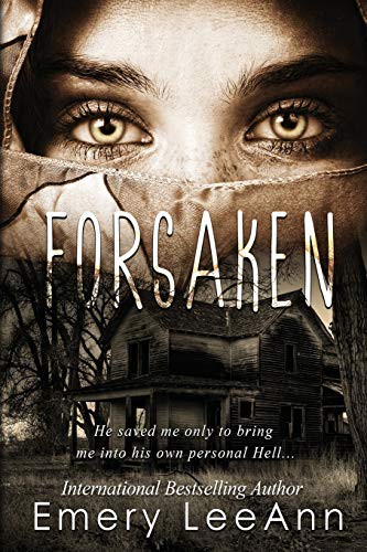 Emery LeeAnn: Forsaken (Paperback, lulu.com, Lulu.com)