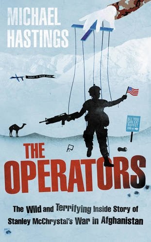 Michael Hastings: Operators (2011, Orion)
