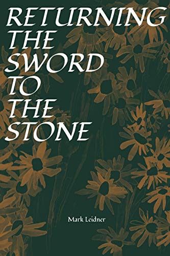 Mark Leidner: Returning the Sword to the Stone (Paperback, Fonograf Editions)