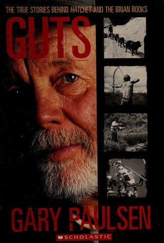 Gary Paulsen: Guts (2001, Scholastic)