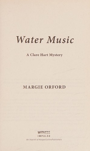 Margie Orford: Water Music (2014, HarperCollins Publishers, Witness Impulse, William Morrow Paperbacks)