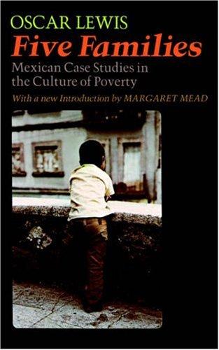 Oscar Lewis: Five Families (Basic Books)
