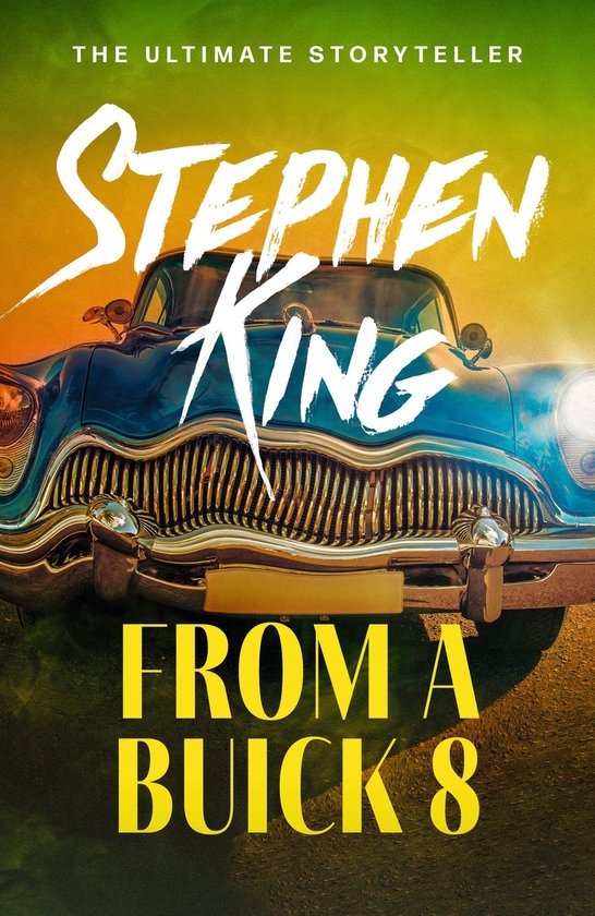 Stephen King: From a Buick 8 (EBook, 2010, Hodder & Stoughton)