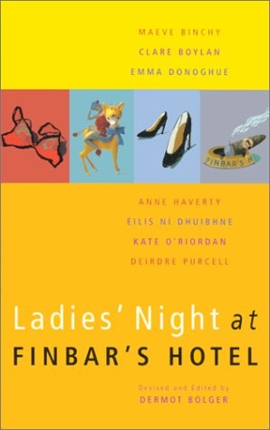 Emma Donoghue: Ladies' Night at Finbar's Hotel (Paperback, 1999, Picador / MacMillan)