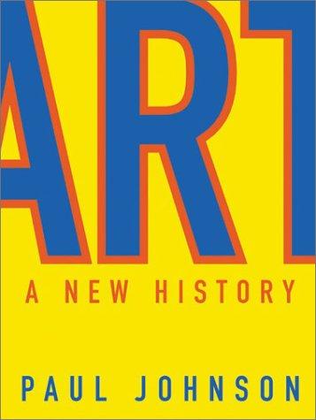 Paul Bede Johnson: Art (2003, HarperCollins)