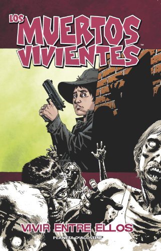 Charlie Adlard, Robert Kirkman: Los muertos vivientes nº 12/32 (Paperback, 2011, Planeta Cómic)