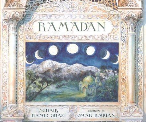 Suhaib Hamid Ghazi: Ramadan (1996, Holiday House)