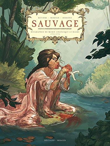 Jean-David Morvan, Aurélie Bévière: Sauvage (French language, 2015, Delcourt)
