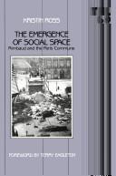 Kristin Ross: The Emergence of Social Space (1989, Univ of Minnesota Pr)