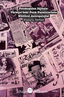 Hüseyin Serbes: Fotokopiden Dijitale (Paperback, Turkish language, Plüton Kolektif)