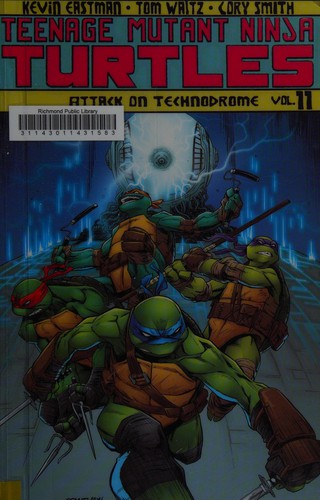 Tom Waltz: Teenage Mutant Ninja Turtles (2015, Idea & Design Works, LLC)