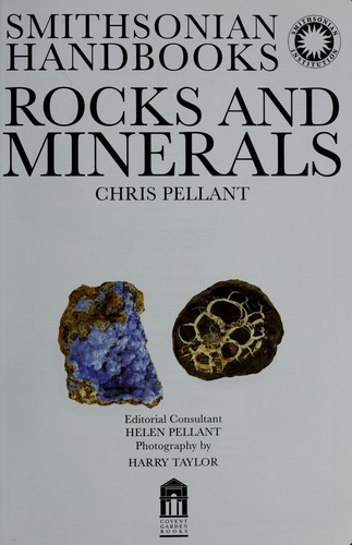 Chris Pellant: Rocks and minerals (2009, Covent Garden Books)