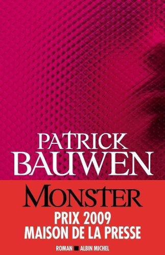 Patrick Bauwen: Monster (French language, 2009)