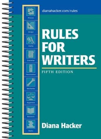 Diana Hacker: Rules for writers (2004, Bedford/St. Martin's)