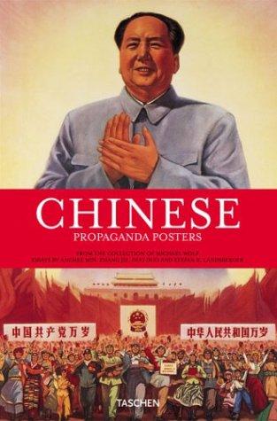Anchee Min, Michael Wolf, Duo Duo: Chinese propaganda posters (Paperback, 2003, Taschen)