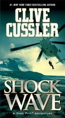 Clive Cussler: Shock Wave (Paperback, 2008, Pocket Star)