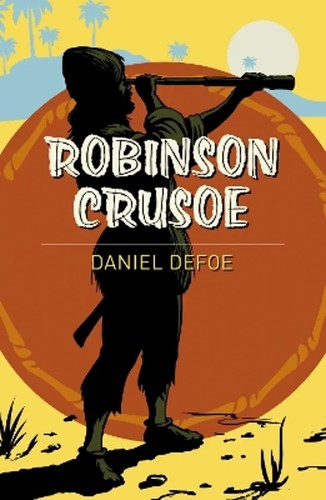 Daniel Defoe: Robinson Crusoe (2016, Arcturus Publishing)