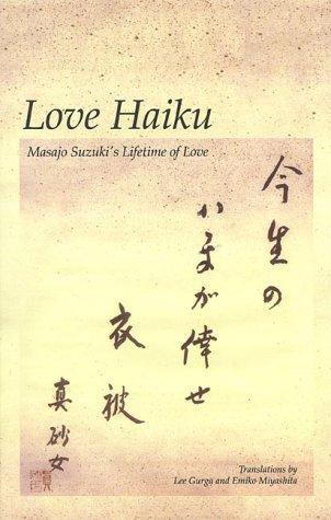 Masajo Suzuki: Love Haiku  (Paperback, Brooks Books)