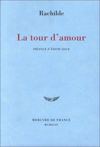 Rachilde: La tour d'amour (French language, 1994)