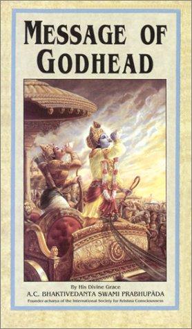 A. C. Bhaktivedanta Swami Prabhupāda: Message of Godhead (Paperback, 1991, Bhaktivedanta Book Trust)