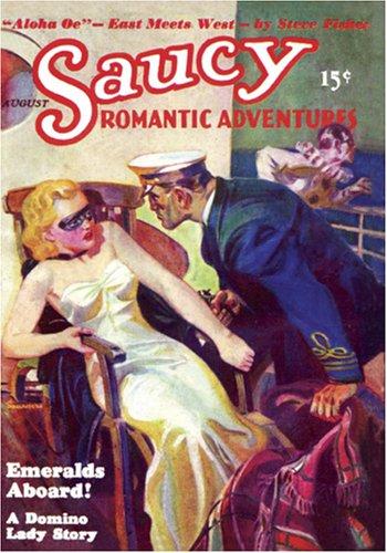 Lars Anderson, Norman Saunders: Saucy Romantic Adventures - August 1936 (Paperback, 2005, Adventure House)