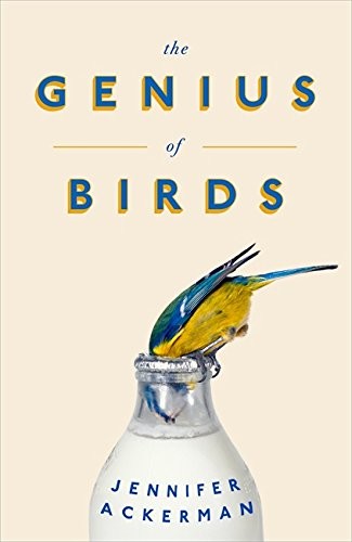 Jennifer Ackerman, Illus. by John Burgoyne: The Genius of Birds [Hardcover] Howard Hughes (Hardcover, Penguin Press, imusti)
