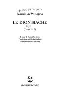 Nonnus of Panopolis: Le Dionisiache (Italian language, 1997, Adelphi)