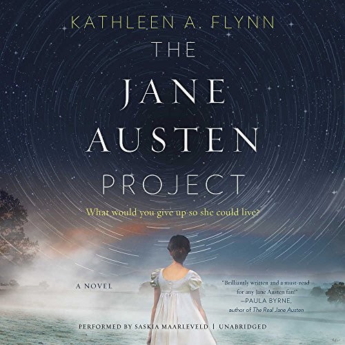Kathleen A. Flynn: The Jane Austen Project (AudiobookFormat, HarperAudio, HarperCollins Publishers and Blackstone Audio)