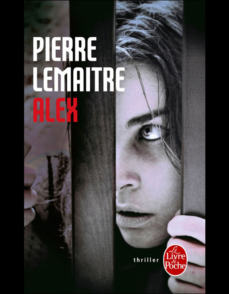 Pierre Lemaitre: Alex (French language, 2011)