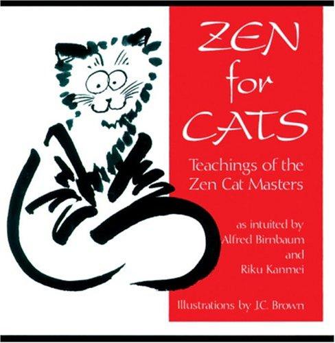 Alfred Birnbaum: Zen for cats (1993, Weatherhill)
