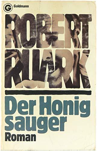 Robert Chester Ruark: Der Honigsauger (Paperback, german language)