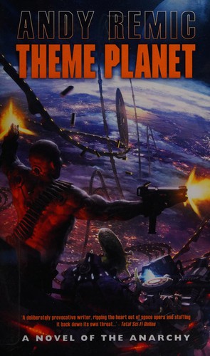 Andy Remic: Theme planet (2011, Solaris)