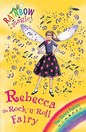 Daisy Meadows: Rebecca the Rock 'n' Roll Fairy (Paperback, Orchard, Orchard Books)