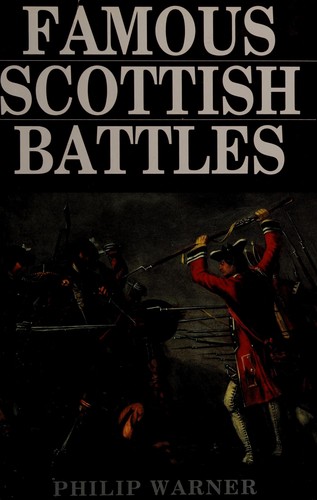 Warner: Famous Scottish Battles (Hardcover, 1998, Barnes & Noble Books)