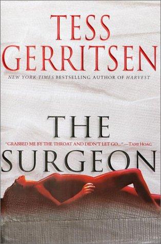 Tess Gerritsen: The Surgeon (Hardcover, 2001, Ballantine Books)