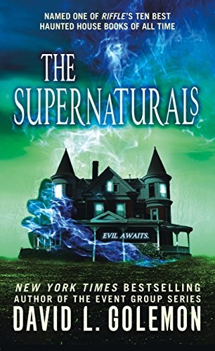 David L. Golemon: The Supernaturals (Paperback, 2018, St. Martin's Paperbacks)