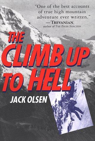 Jack Olsen: The climb up to hell (1998, St. Martin's Griffin)