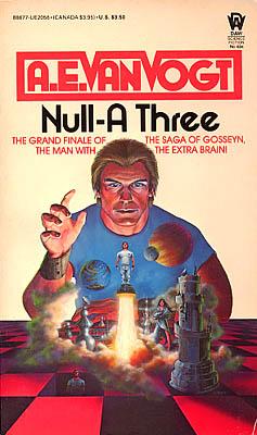 A. E. van Vogt: Null-A Three (Paperback, Daw Books)