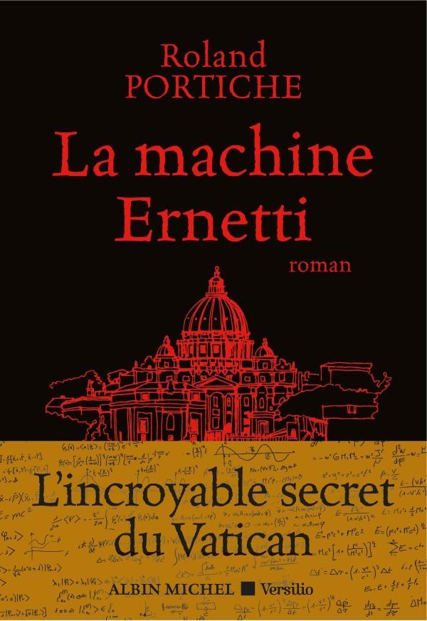 Roland Portiche: La machine Ernetti (French language)