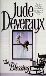 Jude Deveraux, Jude Deveraux: The blessing (Paperback, 1999, Pocket Star Books)