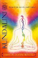 John Warren White: Kundalini, evolution, and enlightenment (1990, Paragon House)