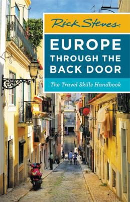 Rick Steves: Europe Through the Back Door (2019, Avalon Publishing)