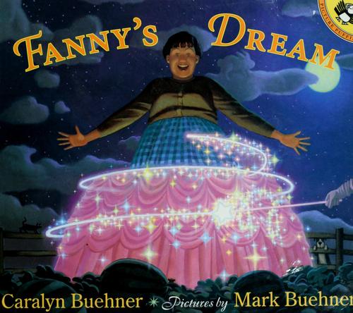 Caralyn Buehner: Fanny's Dream (Picture Puffins) (Puffin)