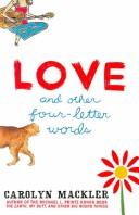 Carolyn Mackler: Love and Other Four-Letter Words (2005, Delacorte Books for Young Readers)