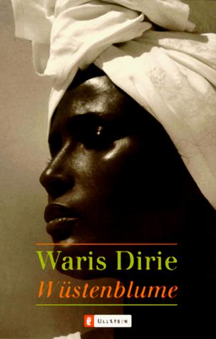 Waris Dirie, Friedich Durrenmatt: Wüstenblume (German language, 1999)