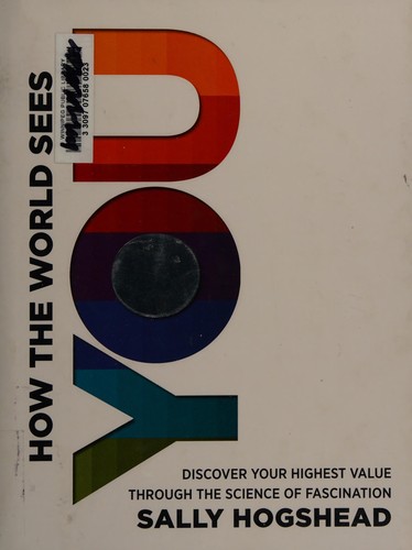 Sally Hogshead: How the world sees you
