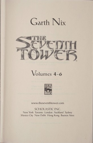 The Seventh Tower volumes 4-6 (2003, Scholstic Inc.)