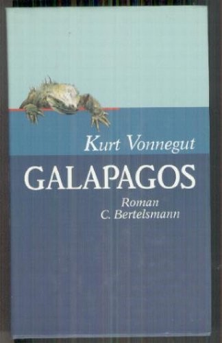 Kurt Vonnegut: Galapagos (Hardcover, DELACORTE PRESS)